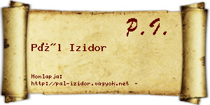 Pál Izidor névjegykártya